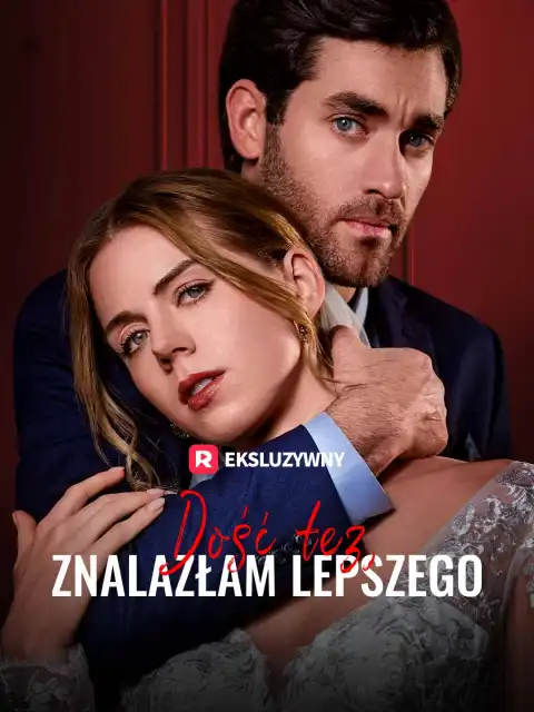 Dość łez, Znalazłam lepszego