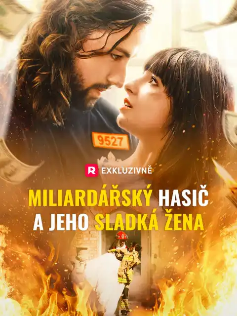 Miliardářský hasič a jeho sladká žena