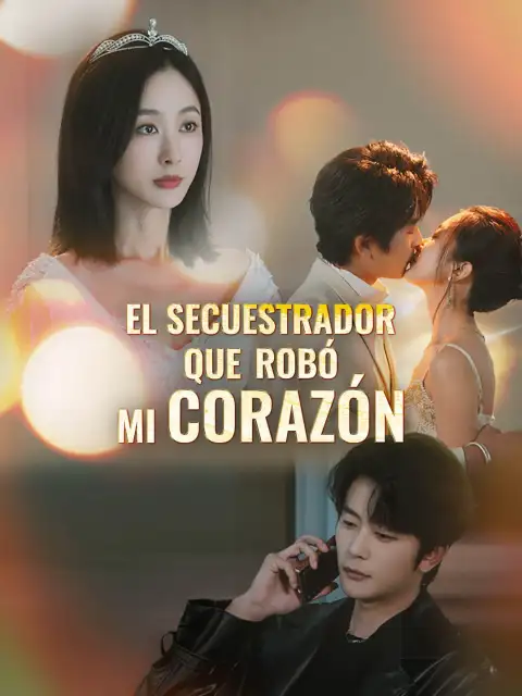 El secuestrador que robó mi corazón