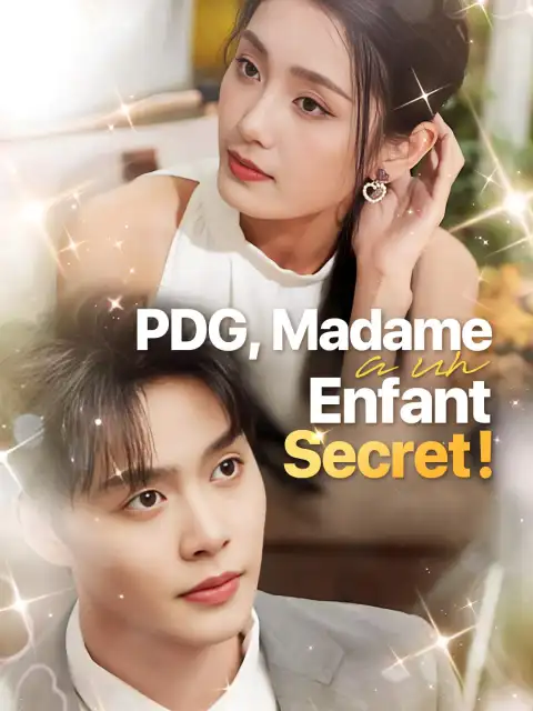 PDG, Madame a un Enfant Secret !