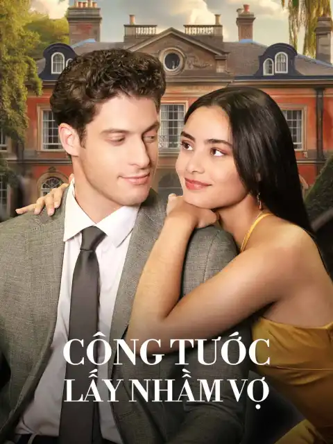 Công Tước Lấy Nhầm Vợ