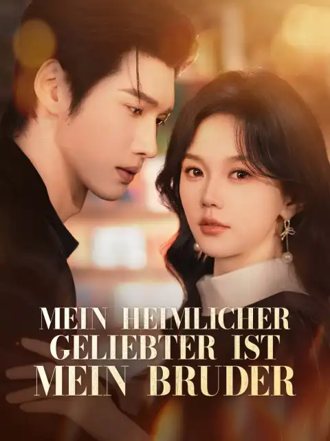 Mein heimlicher Geliebter ist mein Bruder