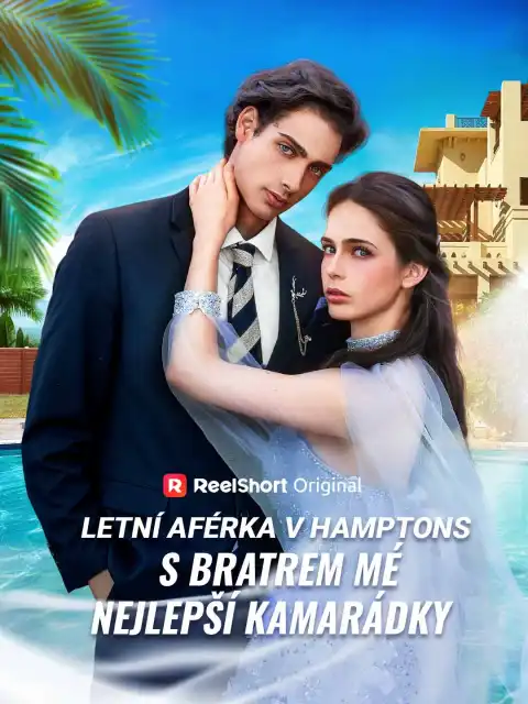 Letní aférka v Hamptons s bratrem mé nejlepší kamarádky