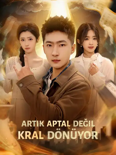 ARTIK APTAL DEĞİL KRAL DÖNÜYOR