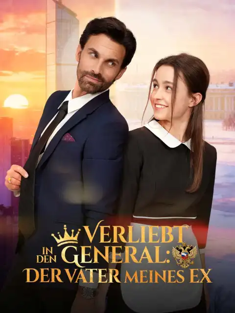 Verliebt in den General:
Der Vater meines Ex