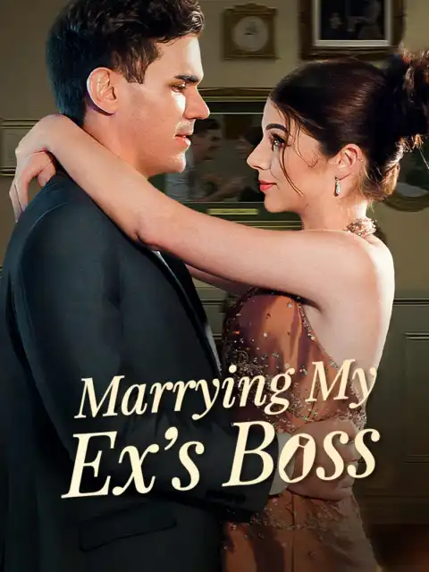 Marrying My Ex's Boss