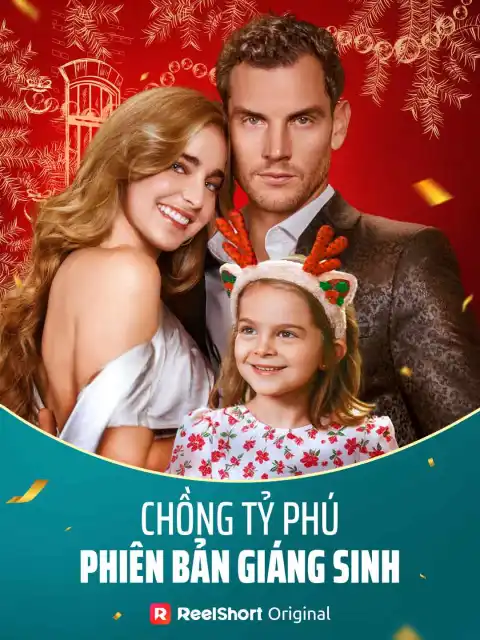 Chồng Tỷ Phú Phiên Bản Giáng Sinh