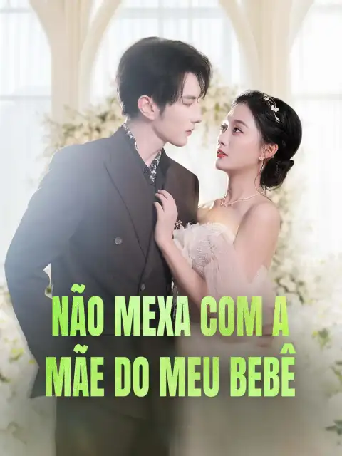 Não Mexa Com a Mãe do Meu Bebê