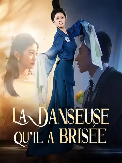 La Danseuse qu'il a brisée