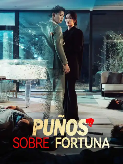 Puños sobre fortuna