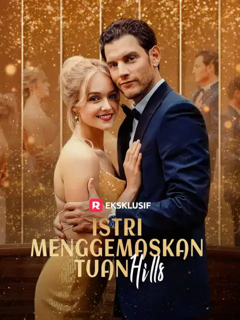 Istri Menggemaskan Tuan Hills