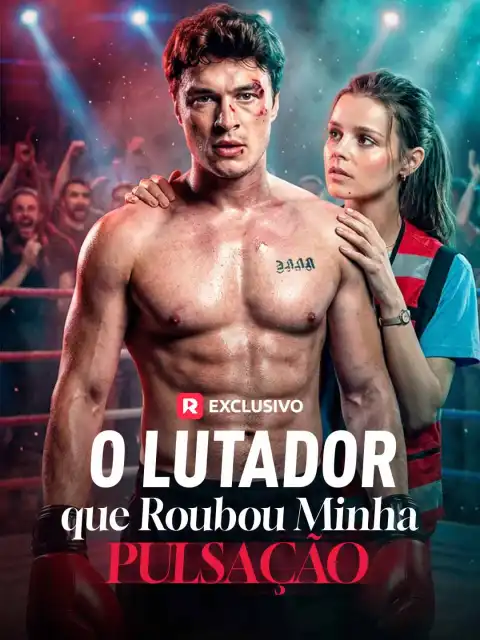 O Lutador que Roubou Minha Pulsação